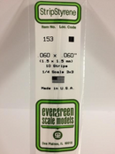 Evergreen 153 .060 x .060'