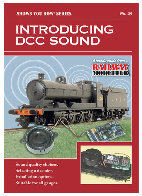 Shows you how No.25 Introducing DCC Sound